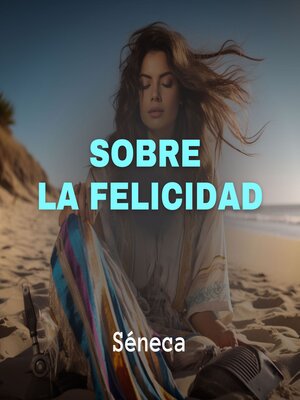 cover image of Sobre la Felicidad